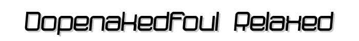 dopenakedfoul relaxed font